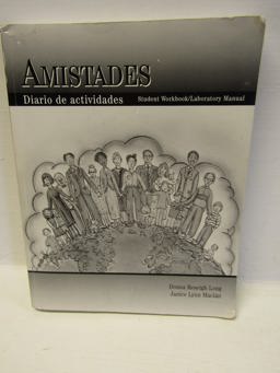 Amistades Workbook and Laboratory Manual