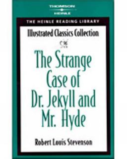The Strange Case of Dr. Jekyll and Mr. Hyde