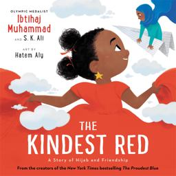 Kindest Red A Story of Hijab and Friendship  9780759555709 Front Cover