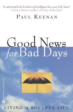 Good News for Bad Days Good News for Bad Days