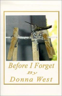 Before I Forget Before I Forget