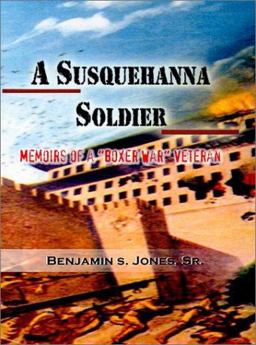 A Susquehanna Soldier A Susquehanna Soldier