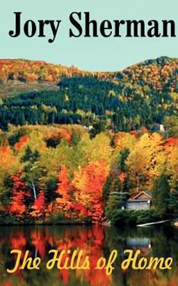 The Hills of Home The Hills of Home