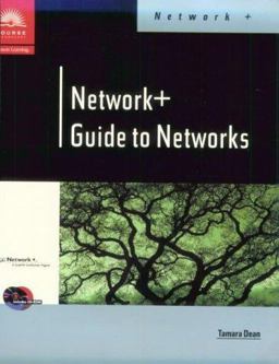 Network+ Guide to Networks