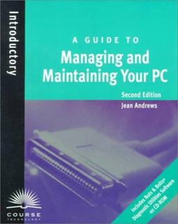 Managing and Maintaining PCs