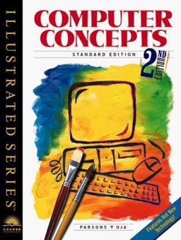 Computer Concepts - Illustrated Standard Edition