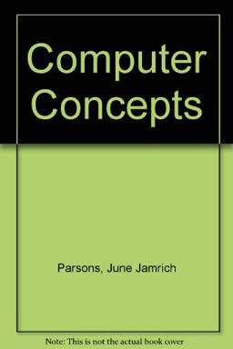 Computer Concepts Computer Concepts