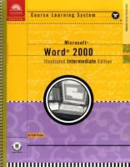 Illustrated Microsoft Word 2000 Intermediate