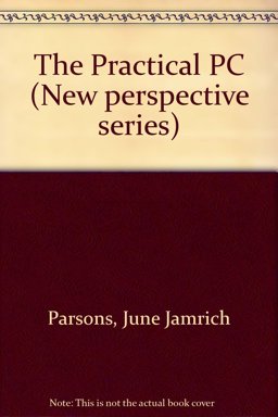 The Practical PC The Practical PC