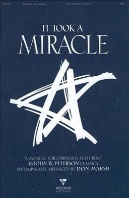 It Took a Miracle It Took a Miracle