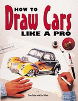 How to Draw Cars Like a Pro  9780760300107 Front Cover