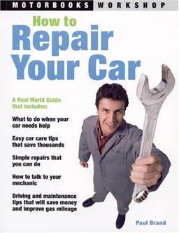 How to Repair Your Car