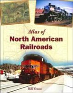 Atlas of North American Railroads
