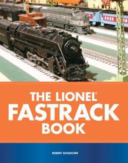 Lionel FasTrack Book  9780760323526 Front Cover