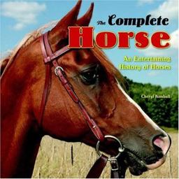 The Complete Horse The Complete Horse