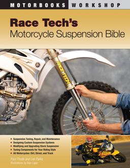 Race Tech's Motorcycle Suspension Bible  9780760331408 Front Cover