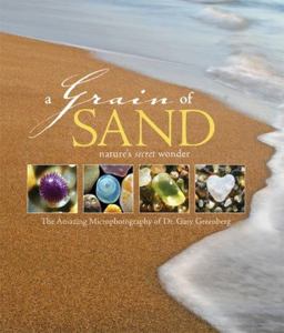 Grain of Sand Nature's Secret Wonder  9780760331989 Front Cover