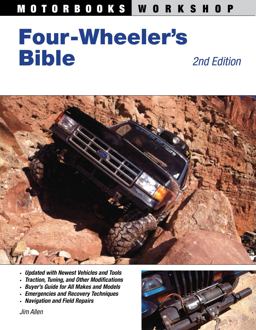 Four-Wheeler's Bible 2nd Edition 2nd 9780760335307 Front Cover