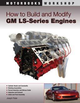 How to Build and Modify GM LS-Series Engines  9780760335437 Front Cover