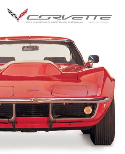 Corvette Seven Generations of American High Performance  9780760346631 Front Cover