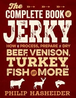 The Complete Book of Jerky