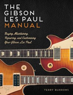 The les Paul Manual