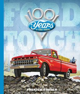 Ford Tough 100 Years of Ford Trucks  9780760352175 Front Cover