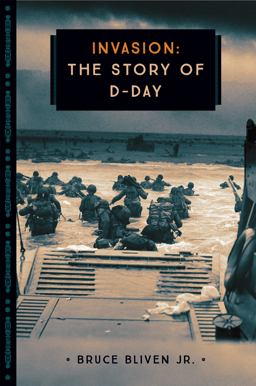 Invasion The Story of D-Day  9780760354360 Front Cover