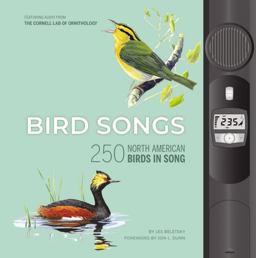 Bird Songs 250 North American Birds in Song  9780760363263 Front Cover