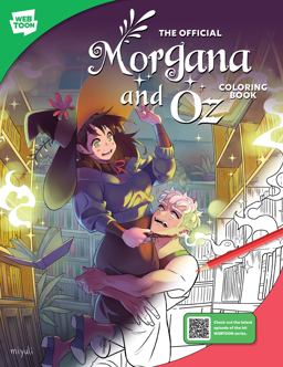 The Official Morgana and Oz Coloring Book The Official Morgana and Oz Coloring Book