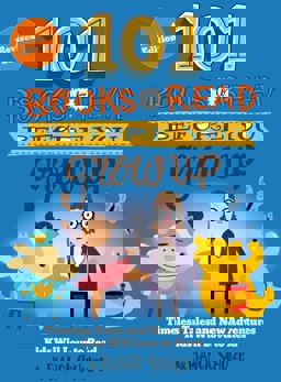 101 Books to Read Before You Grow up (Revised Edition)