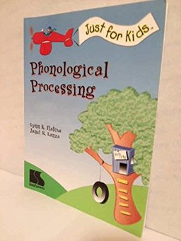Just for Kids Phonological Processing : Phonological Processing  9780760602355 Front Cover