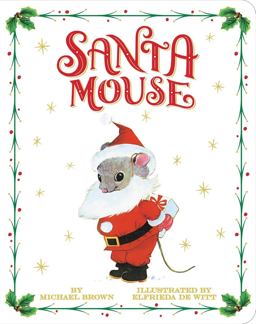 Santa Mouse  9780760703557 Front Cover