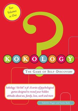Kokology The Game of Self Discovery  9780760740835 Front Cover