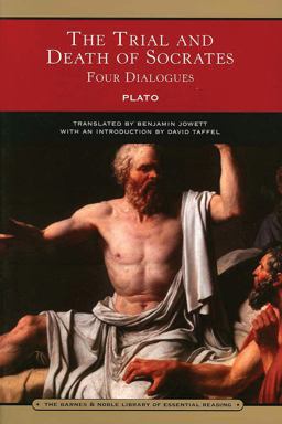 Trial and Death of Socrates Four Dialogues  9780760762004 Front Cover