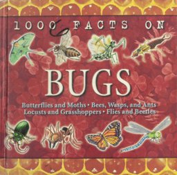 1000 Facts on Bugs