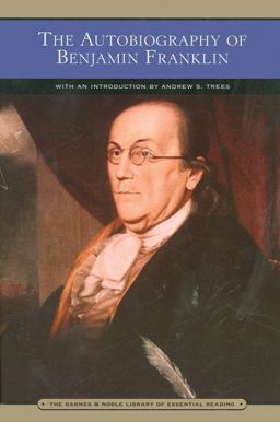 The Autobiography of Benjamin Franklin