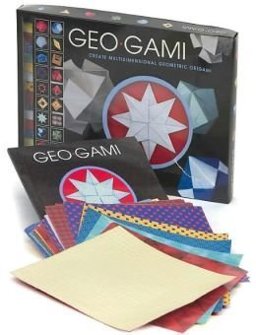 Geo-Gami The Art of Making Geometrical Shapes from Paper  9780760772256 Front Cover