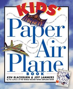 Kids' Paper Airplane Book  9780761104780 Front Cover