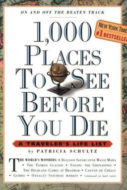 1,000 Places to See Before You Die  9780761104841 Front Cover