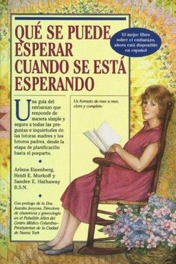 Qué Se Puede Esperar Cuando Se Está Esperando