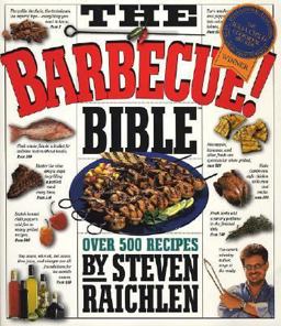 Barbecue! Bible Over 500 Recipes! 10th 9780761113171 Front Cover