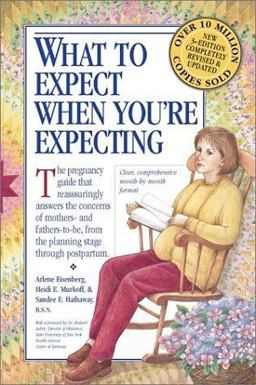 What to Expect When You're Expecting 3rd 9780761121329 Front Cover