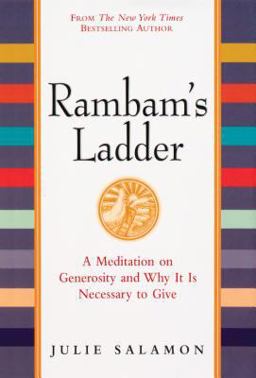 Rambam's Ladder A Meditation on Generosity and Why It Is Necessary to Give  9780761128090 Front Cover