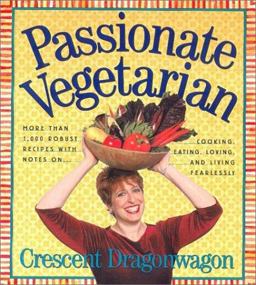Passionate Vegetarian  9780761128250 Front Cover