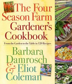 Four Season Farm Gardener's Cookbook  9780761156697 Front Cover