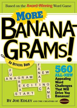 More Bananagrams! An Official Book  9780761158431 Front Cover