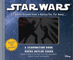 Star Wars: a Scanimation Book Iconic Scenes from a Galaxy Far, Far Away...  9780761158462 Front Cover