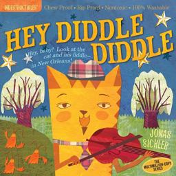 Indestructibles: Hey Diddle Diddle Chew Proof ï¿½ Rip Proof ï¿½ Nontoxic ï¿½ 100% Washable (Book for Babies, Newborn Books, Safe to Chew)  9780761158622 Front Cover