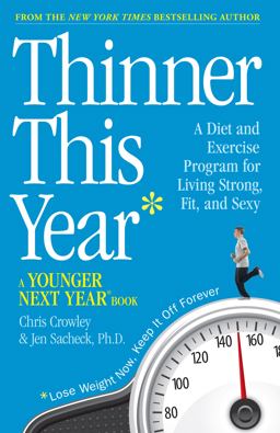 Thinner This Year A Younger Next Year Book  9780761168003 Front Cover